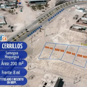 TERRENOS EN VENTA EN CERRILLOS -SAMEGUA, MOQUEGUA