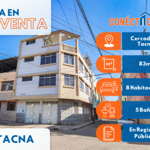 Venta de Casa de 5 Pisos cerca al Mercadillo Bolognesi, Cercado de Tacna