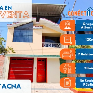 Venta de Casa de 3 Pisos en Villa Caplina (Gregorio Albarracín) Tacna