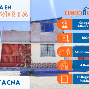 Venta de Casa en Villa Independiente (Gregorio Albarracín) Tacna