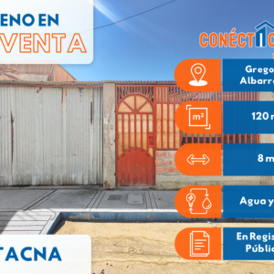 Venta de Terreno Construido en la Asoc. 23 de Junio, Gregorio Albarracín - Tacna