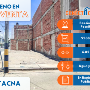Venta de Terreno en Esquina Dentro de la Res Sol de Pocollay - Tacna